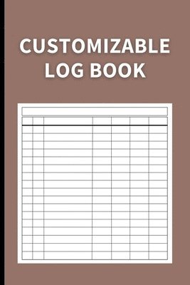 Anastasia Finca - Customizable Log Book, Häftad. Tillgänglighet: Lägg i varukorg