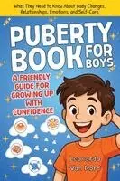Leonardo Von Nord - Puberty Book for Boys, A Friendly Guide for Growing Up with Confidence, Häftad. Tillgänglighet: Lägg i varukorg