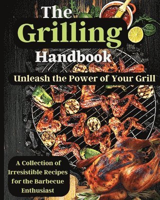 Grilling Handbook