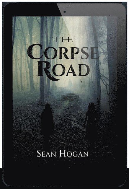 Sean Hogan - Corpse Road, E-bok