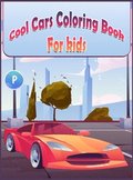 Cool Cars Coloring Book For Kids