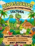 Dinosaurios Cuaderno de Comprensi�n Lectora