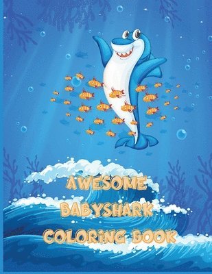 Ample Adib - Awesome Baby Shark Coloring Book, Häftad