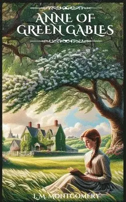 L M Montgomery - Anne of Green Gables, Inbunden. Tillgänglighet: Lägg i varukorg