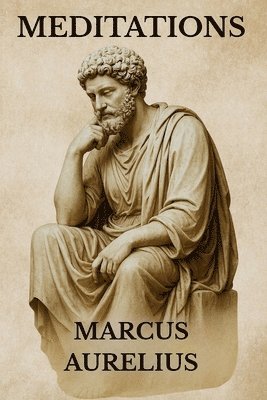 Marcus Aurelius - Meditations, Häftad