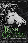 Irish Gothic Fairy Stories