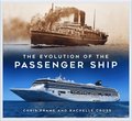 Evolution of the Passenger Ship
