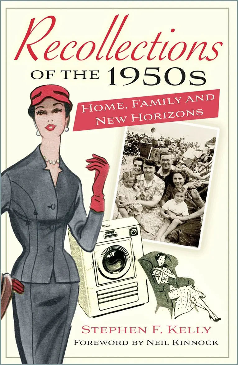 Stephen F. Kelly - Recollections of the 1950s, Häftad. Tillgänglighet: Lägg i varukorg