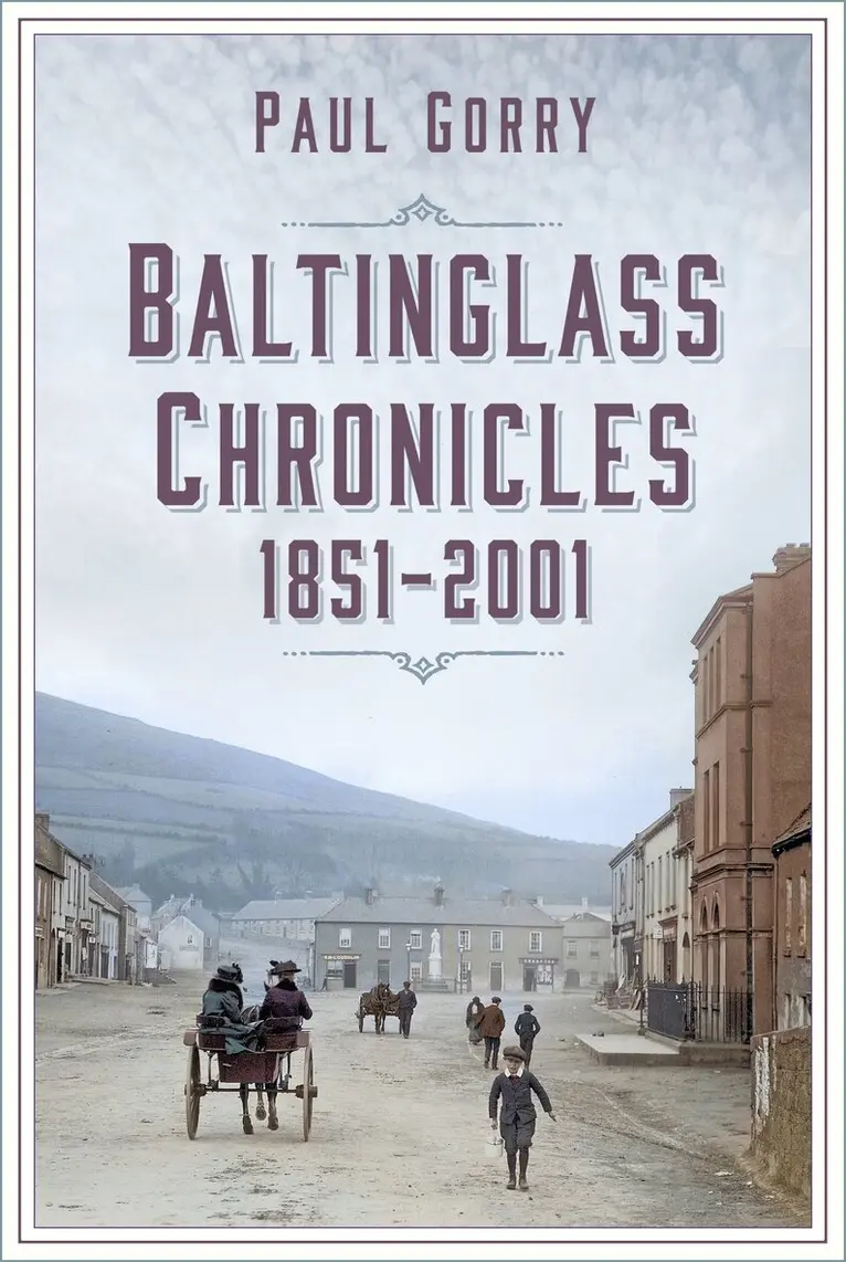 Paul Gorry - Baltinglass Chronicles, Häftad. Tillgänglighet: Lägg i varukorg