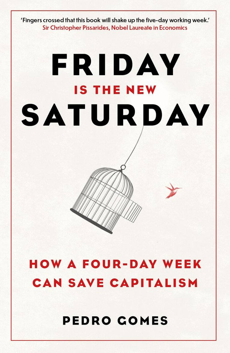 Pedro Gomes - Friday is the New Saturday, Häftad