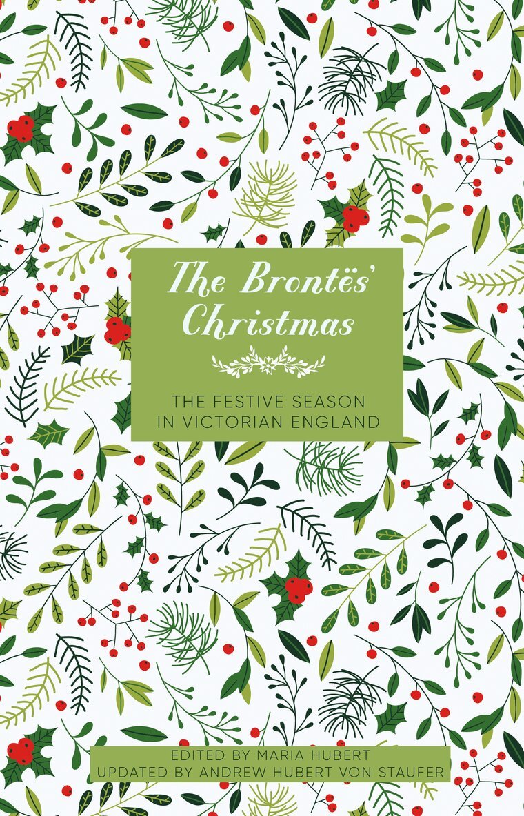Maria Hubert - Brontës' Christmas, Inbunden. Tillgänglighet: Lägg i varukorg