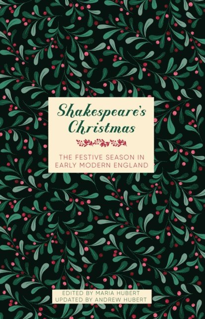Andrew Hubert von Staufer, Maria Hubert - Shakespeare's Christmas, E-bok. Tillgänglighet: Lägg i varukorg