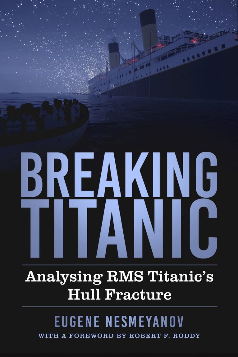 Eugene Nesmeyanov - Breaking Titanic, Inbunden