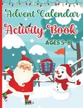 Advent Calendar Activity Book for Kids Ages 5-8