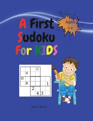 Roxie Brass - First Sudoku For Kids, Häftad
