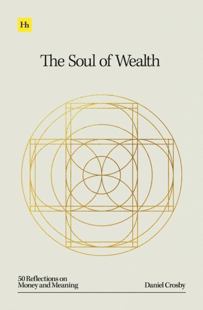 Daniel Crosby - Soul of Wealth, E-bok