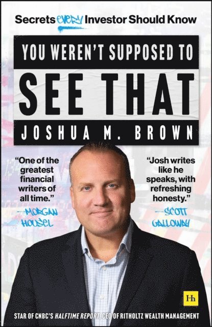 Joshua Brown - You Weren't Supposed To See That, E-bok