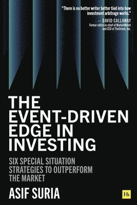 Asif Suria - The Event-Driven Edge in Investing, Inbunden
