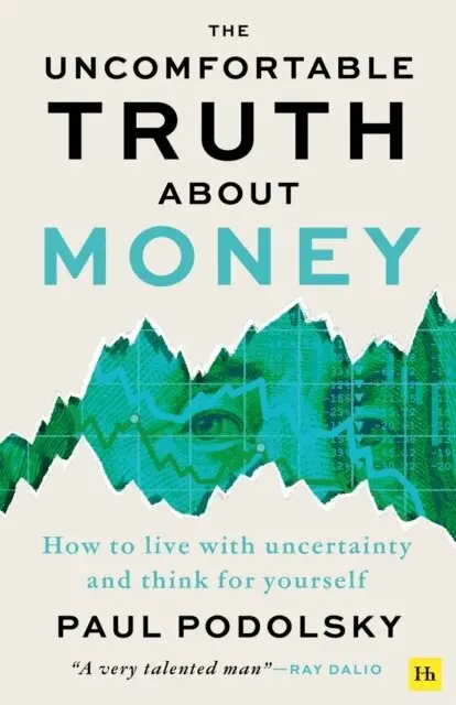 Paul Podolsky - Uncomfortable Truth About Money, Häftad. Tillgänglighet: Lägg i varukorg
