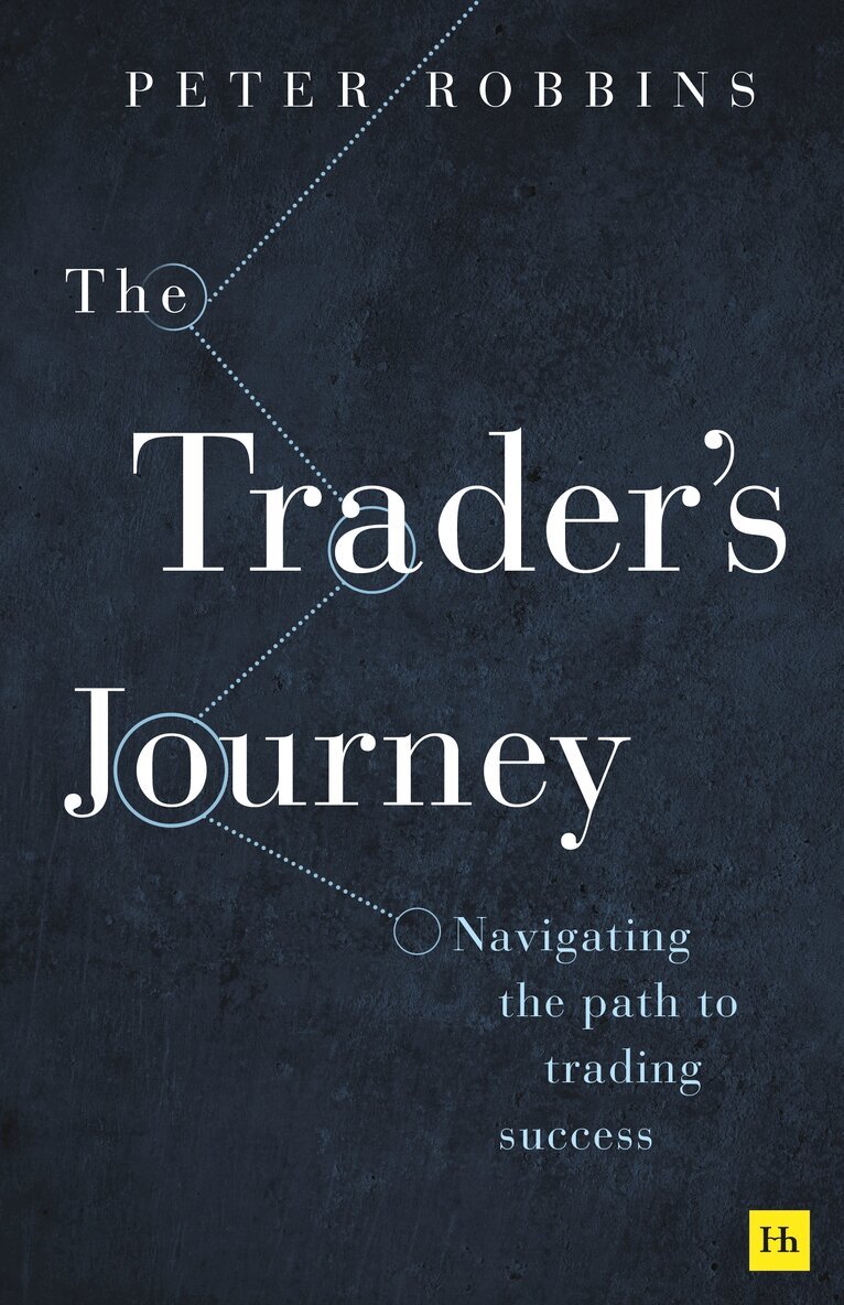 Peter Robbins - Trader’s Journey, E-bok