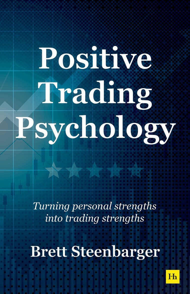 Brett Steenbarger - Positive Trading Psychology, E-bok. Tillgänglighet: Lägg i varukorg