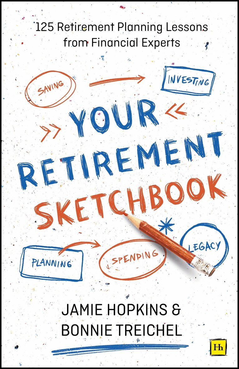 Jamie P. Hopkins, Bonnie Treichel - Your Retirement Sketchbook, E-bok
