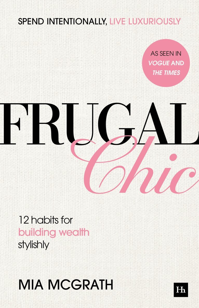 Mia McGrath - Frugal Chic, Häftad