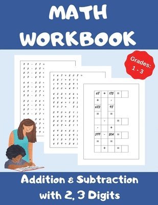 Danny Wolf - Math Workbook, Addition and Subtraction with 2,3 Digits, Grades 1-3, Häftad