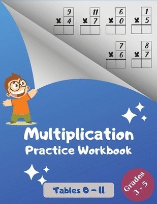 Danny Wolf - Multiplication Practice Workbook, Tables 0-11, Grades 3-5, Häftad