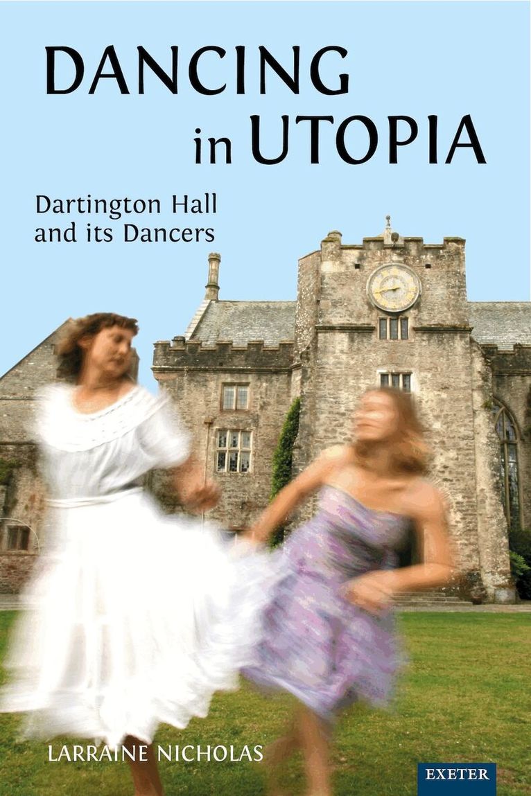 Larraine Nicholas - Dancing in Utopia, Inbunden. Tillgänglighet: Lägg i varukorg