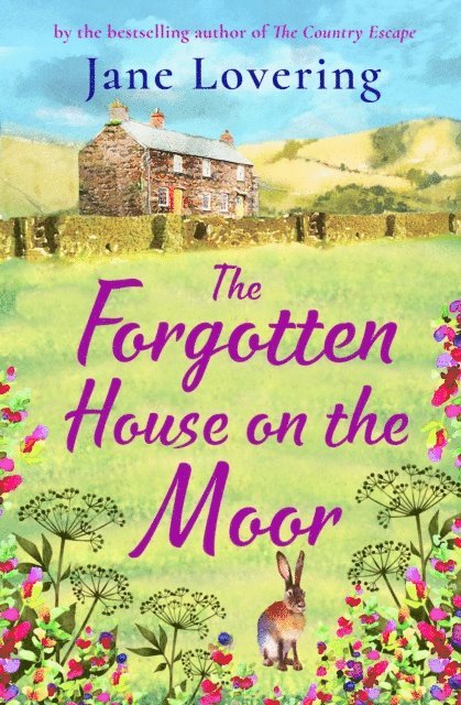 Jane Lovering - Forgotten House on the Moor, E-bok