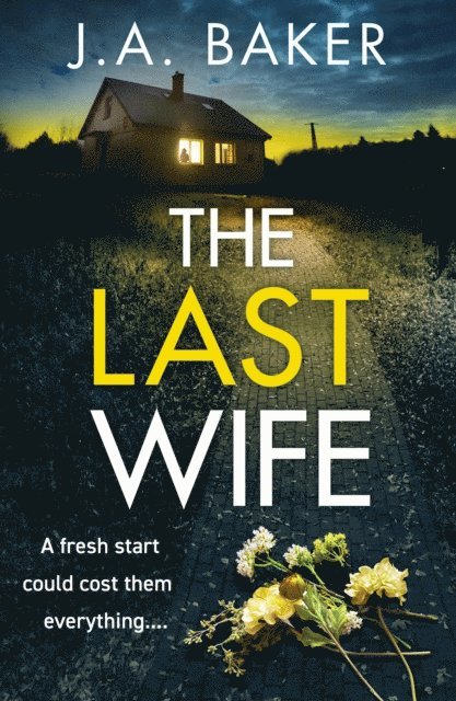 J A Baker - Last Wife, E-bok