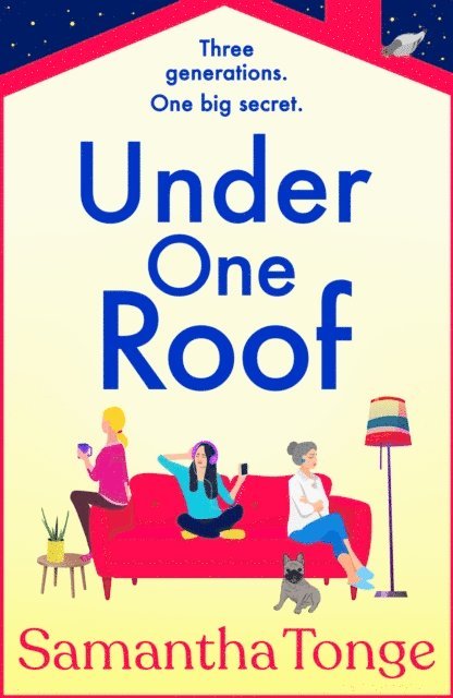 Samantha Tonge - Under One Roof, E-bok