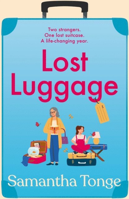 Samantha Tonge - Lost Luggage, E-bok