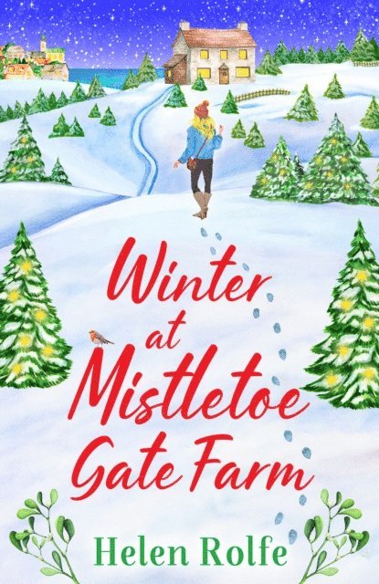 Helen Rolfe - Winter at Mistletoe Gate Farm, E-bok