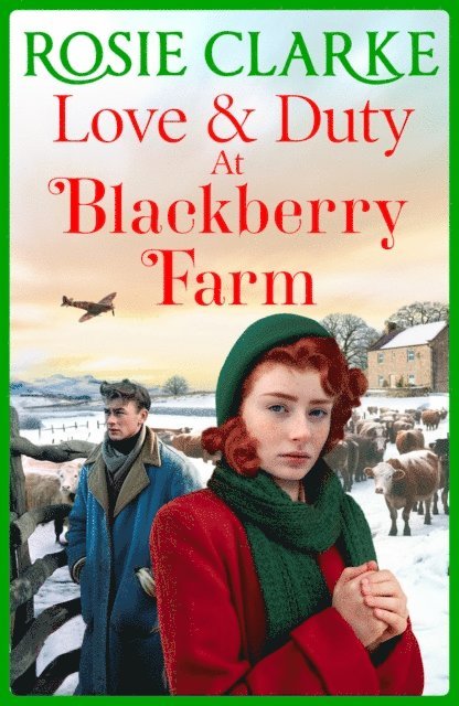 Rosie Clarke - Love and Duty at Blackberry Farm, E-bok