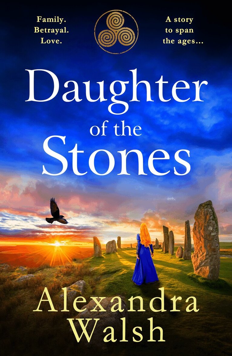 Alexandra Walsh - Daughter of the Stones, Inbunden