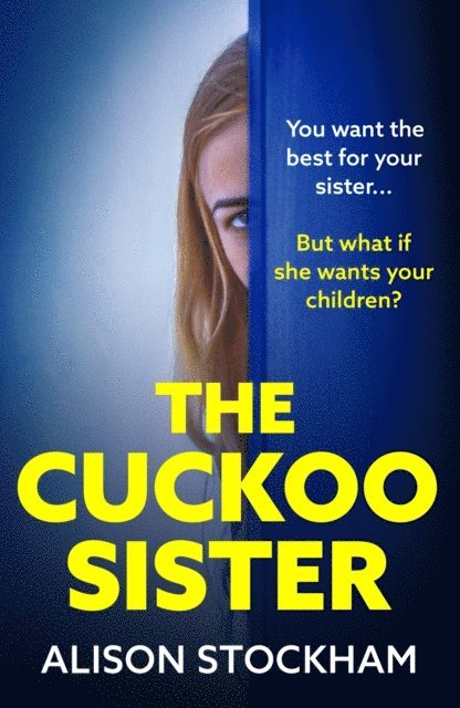 Alison Stockham - Cuckoo Sister, E-bok
