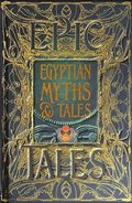 Egyptian Myths & Tales