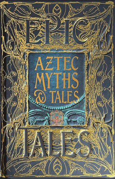 Aztec Myths & Tales