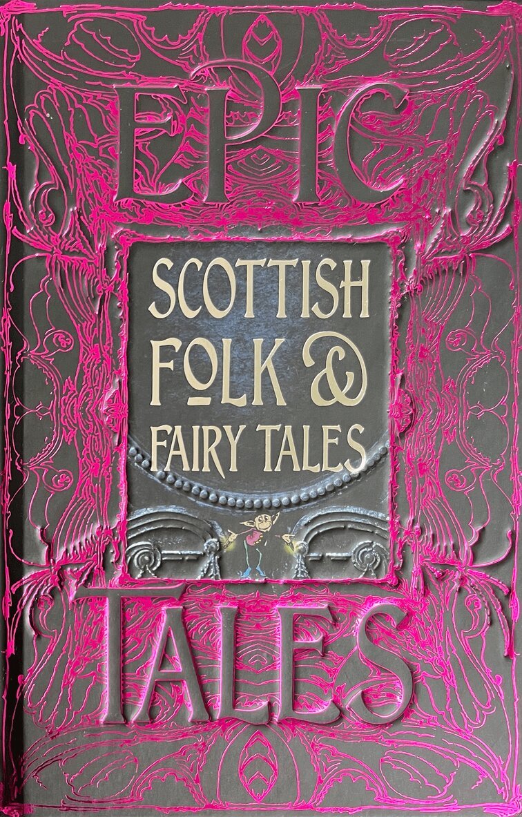 Scottish Folk & Fairy Tales, Inbunden