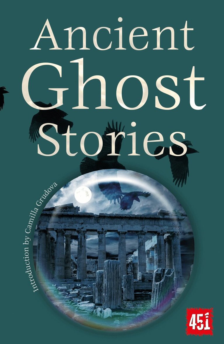 Ancient Ghost Stories, Häftad. Tillgänglighet: Lägg i varukorg