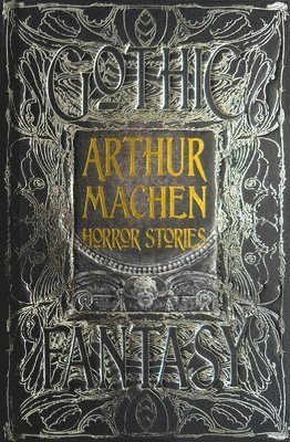 Arthur Machen Horror Stories av Arthur MacHen