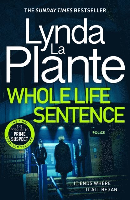 Lynda La Plante - Whole Life Sentence, E-bok
