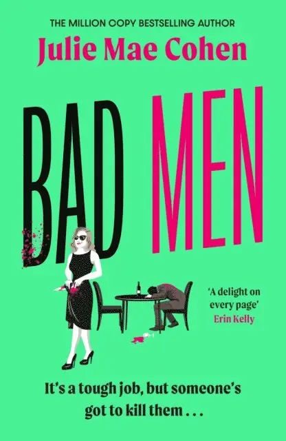 Julie Mae Cohen - Bad Men, E-bok. Tillgänglighet: Lägg i varukorg