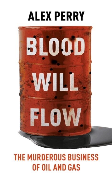 Alex Perry - Blood Will Flow, Häftad