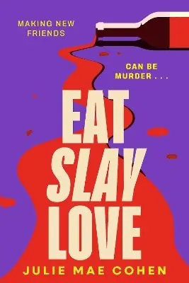 Julie Mae Cohen - Eat Slay Love, Inbunden. Tillgänglighet: Lägg i varukorg