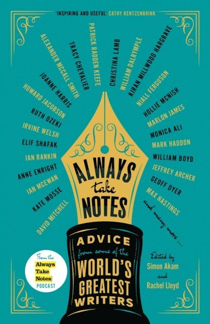 Rachel Lloyd, Simon Akam - Always Take Notes, E-bok