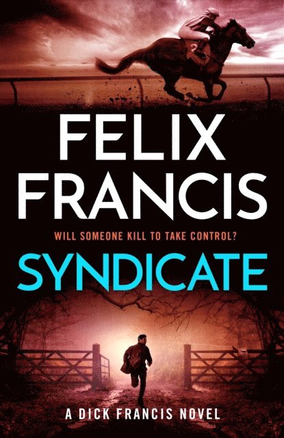Felix Francis - Syndicate, E-bok
