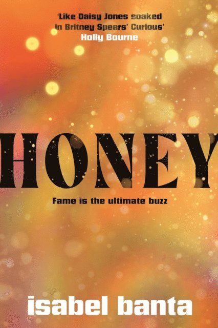Isabel Banta - Honey, E-bok